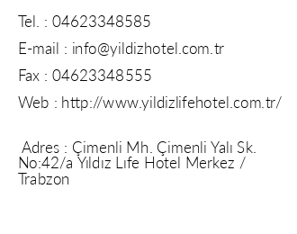 Yldz Life Hotel iletiim bilgileri